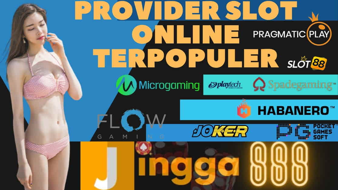 provider slot online terpercaya